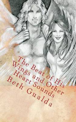 Book cover for The Beat of His Wings and Other Heart Sounds