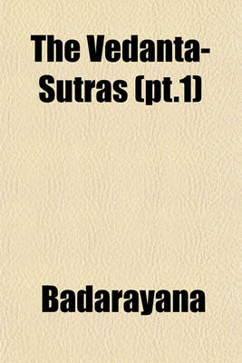 Book cover for The Vedanta-Sutras (PT.1)