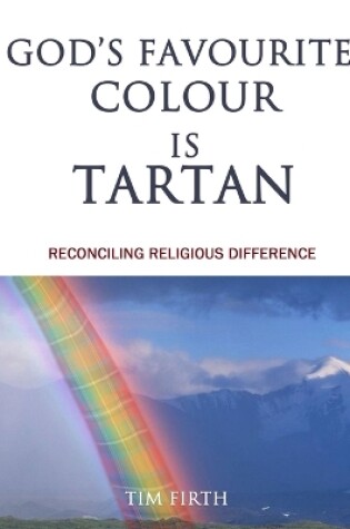 Cover of God's Favourite Colour is Tartan