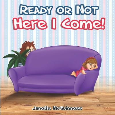 Book cover for Ready or Not, Here I Come