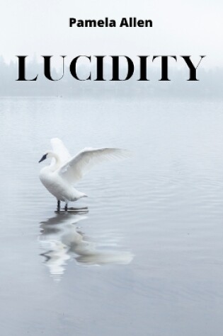 Cover of Lucidity