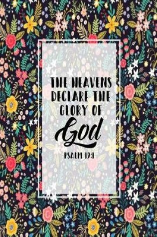 Cover of The Heavens Declare the Glory of God