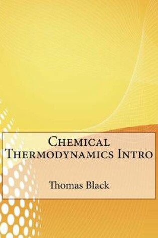 Cover of Chemical Thermodynamics Intro