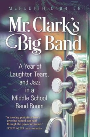 Cover of Mr. Clark's Big Band