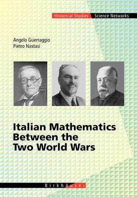 Book cover for Italian Mathematics Between the Two World Wars