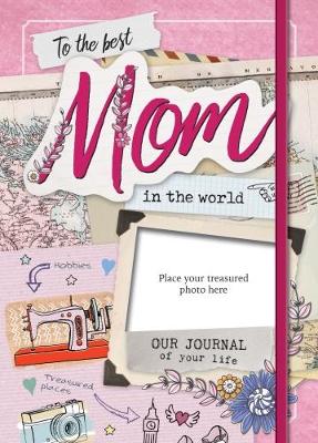 Book cover for The Best Mom in the World