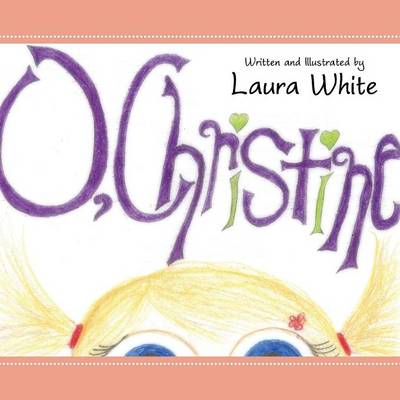 Book cover for O, Christine