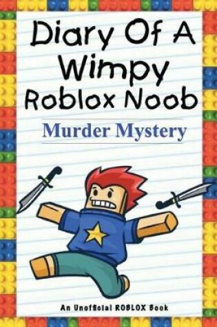 Cover of Diary of a Wimpy Roblox Noob