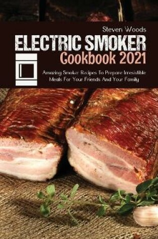 Cover of Electric Smoker Cookbook 2021