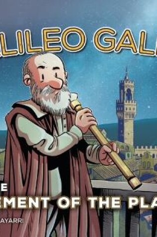 Cover of Galileo Galilei and the Movement of the Planets