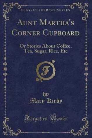 Cover of Aunt Martha's Corner Cupboard