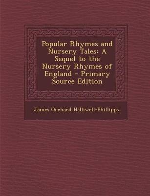 Book cover for Popular Rhymes and Nursery Tales