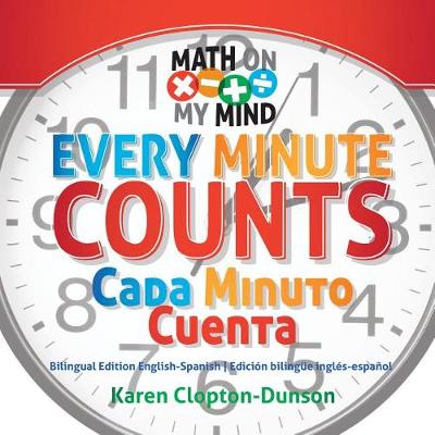 Cover of Every Minute Counts / Cada Minuto Cuenta