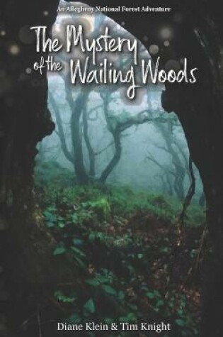 Cover of The Mystery of the Wailing Woods