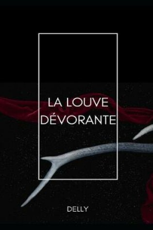 Cover of La louve dévorante