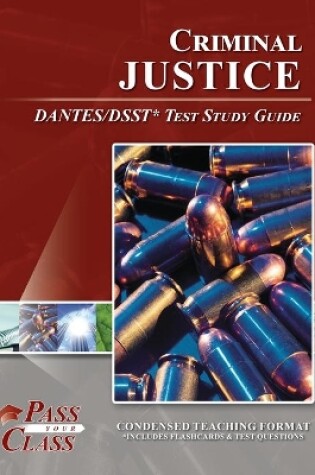 Cover of Criminal Justice DSST / DANTES Test Study Guide