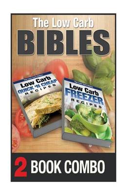 Book cover for Low Carb Freezer Recipes and Low Carb Quick 'n Cheap Recipes