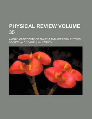 Book cover for Physical Review Volume 35