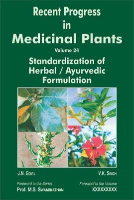 Book cover for Recent Progress in Medicinal Plants (Standardization of Herbal / Ayurvedic Formulations)