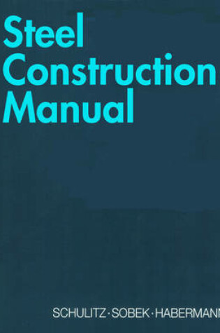 Cover of Steel Contruction Manual