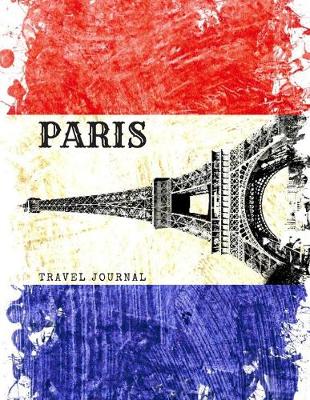 Book cover for Paris Travel Journal