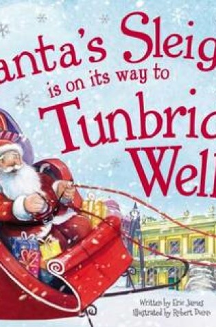 Cover of Santa's Sleigh is on it's Way to Tunbridge Wells