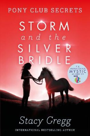 Cover of Storm and the Silver Bridle