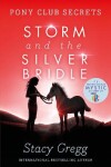 Book cover for Storm and the Silver Bridle