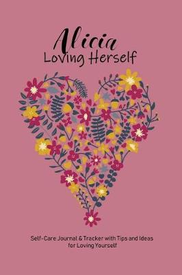 Book cover for Alicia Loving Herself