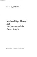 Book cover for Mediaeval Sign Theory and "Sir Gawain and the Green Knight"