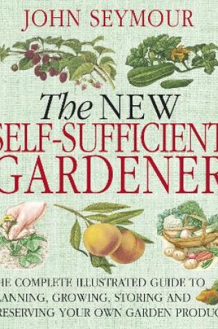 Cover of New Self-Sufficient Gardener