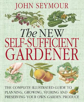 Book cover for New Self-Sufficient Gardener