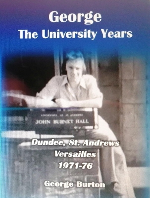 Book cover for George: The University Years