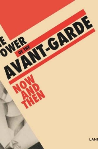 Cover of Power of the Avant-Garde: Now and Then