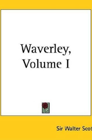 Cover of Waverley, Volume I