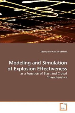 Cover of Modeling and Simulation of Explosion Effectiveness