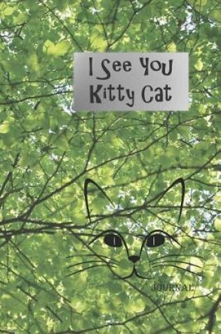Cover of I See You Kitty Cat