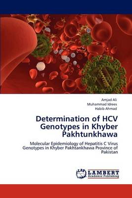 Book cover for Determination of HCV Genotypes in Khyber Pakhtunkhawa