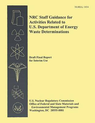 Book cover for NRC Staff Guidance for Activities Related to U.S. Departments of Energy Waste Determinations