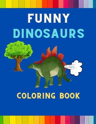 Book cover for Funny dinosaurs coloring book