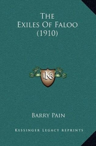 Cover of The Exiles of Faloo (1910)