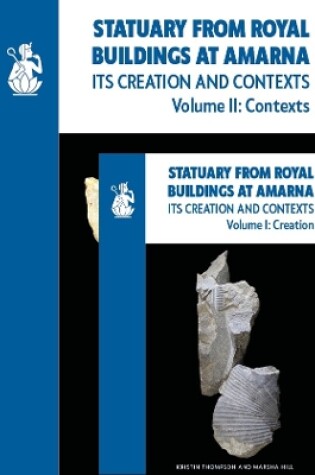 Cover of Statuary from Royal Buildings at Amarna (2-volume set)