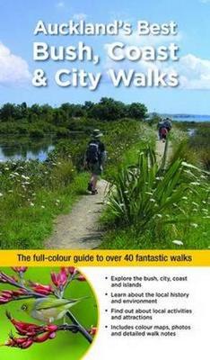 Cover of Auckland's Best Bush, Coast & City Walks