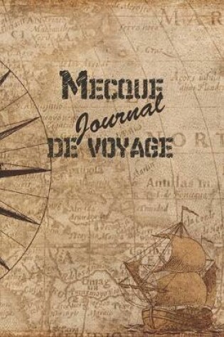 Cover of Mecque Journal de Voyage
