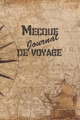Book cover for Mecque Journal de Voyage