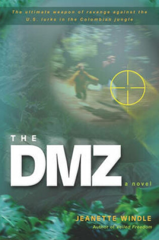 Cover of The DMZ – A Novel