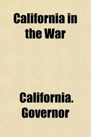 Cover of California in the War