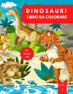 Book cover for Libro da Colorare di Dinosauri