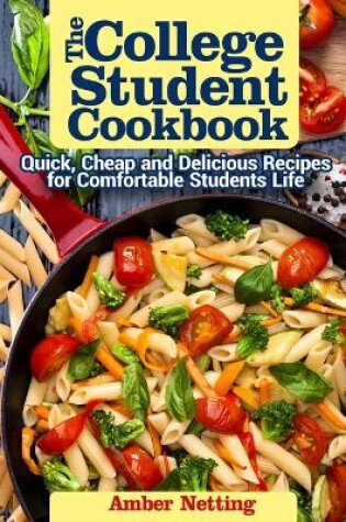 Cover of The College Student Cookbook