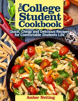 Book cover for The College Student Cookbook